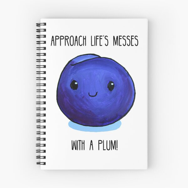 Item preview, Food Pun - Approach Life's Messes with a Plum designed and sold by constellationartswellness.