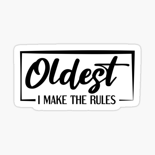 oldest-child-i-make-the-rules-funny-family-matching-design