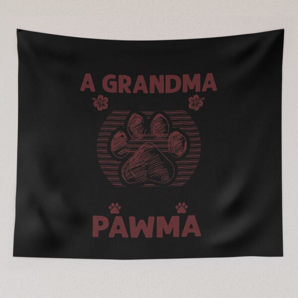 Item preview, Any Woman Can Be A Grandma But It Takes Someone Special To Be A Pawma grandma funny cute dog lover vintage  designed and sold by beckadamr.
