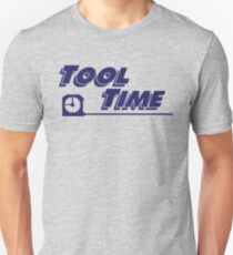 Tool Time t-shirt - Home Improvement, Tim Taylor, Binford Unisex T-Shirt