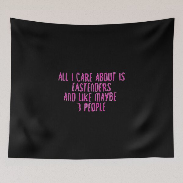 Item preview, All I Care About is Eastenders designed and sold by TillyPatel.
