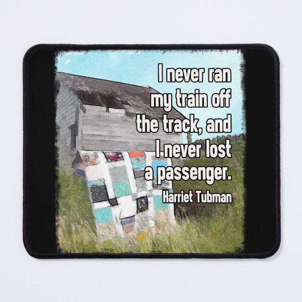 Item preview, Watercolor Quilt with "I never ran my train..." Harriet Tubman's Underground Railroad Quote Design designed and sold by jamie Omahen.