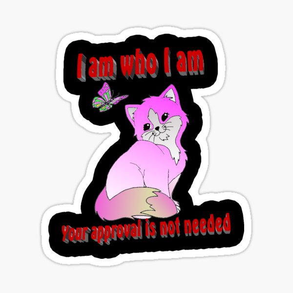 I am who I am Sticker