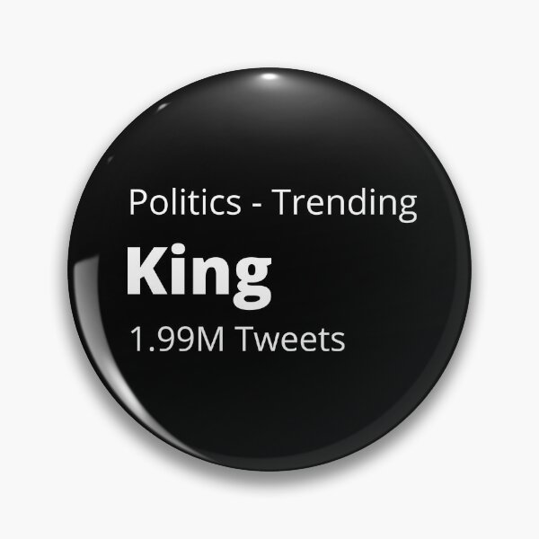 Item preview, King - Social Media - Politics Trending  designed and sold by LTM-tee.