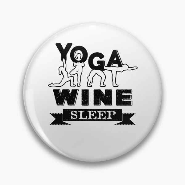 Item preview, Yoga Wine Sleep designed and sold by UnknownArtistt.