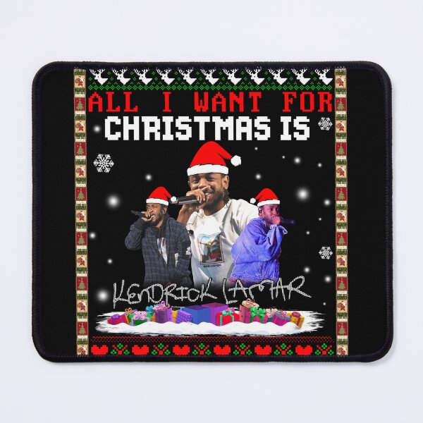 Item preview, All I Want For Christmas Is Kendrick designed and sold by ShereeTratt.