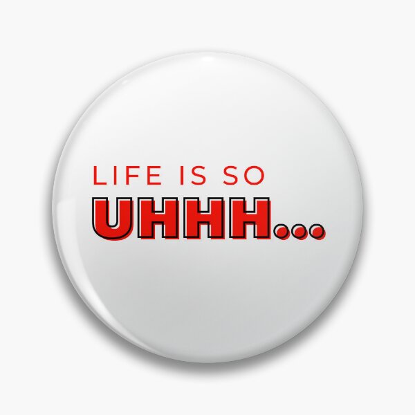 Item preview, Life is so Uhhh - Typography designed and sold by Digitalme Designs.