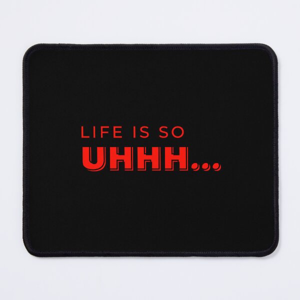 Item preview, Life is so Uhhh - Typography designed and sold by Digitalme Designs.