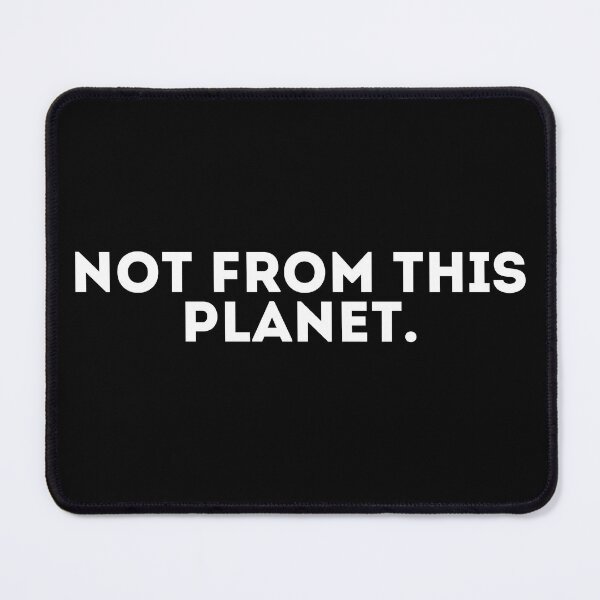 Item preview, Not from this planet designed and sold by LivingOnce.