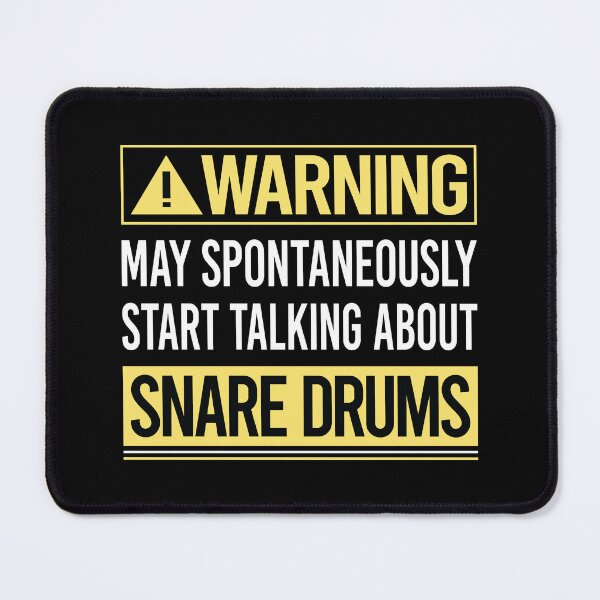Item preview, Warning About Snare Drum Drums designed and sold by WrightTrouble.