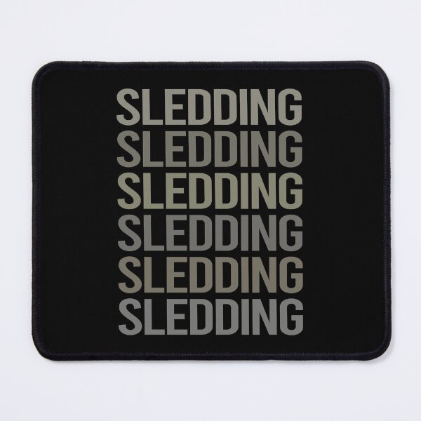 Item preview, Gray Text Art Sledding Sledging Sleighing designed and sold by StoreCalamity.