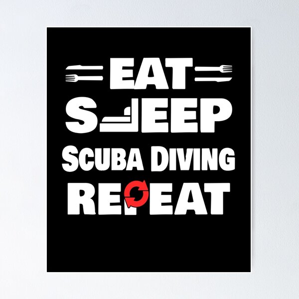 Item preview, Eat Sleep Scuba Diving Repeat Funny Scuba Diver designed and sold by RomanStowell.