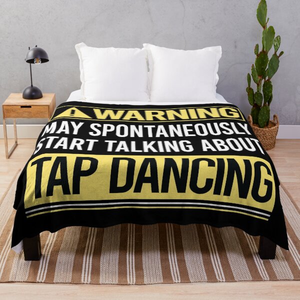 Item preview, Warning About Tap Dance Dancing designed and sold by WrightTrouble.