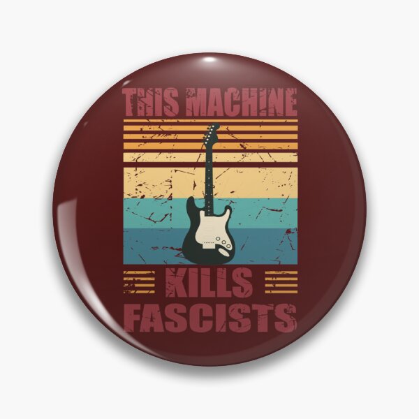 Item preview, This Machine Kills Fascists     designed and sold by DouglasFrank.