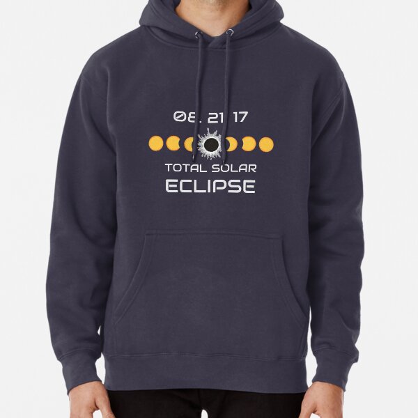 TOTAL SOLAR ECLIPSE 2017 SHIRT Pullover Hoodie