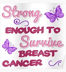 Breast Cancer Survivor Poster