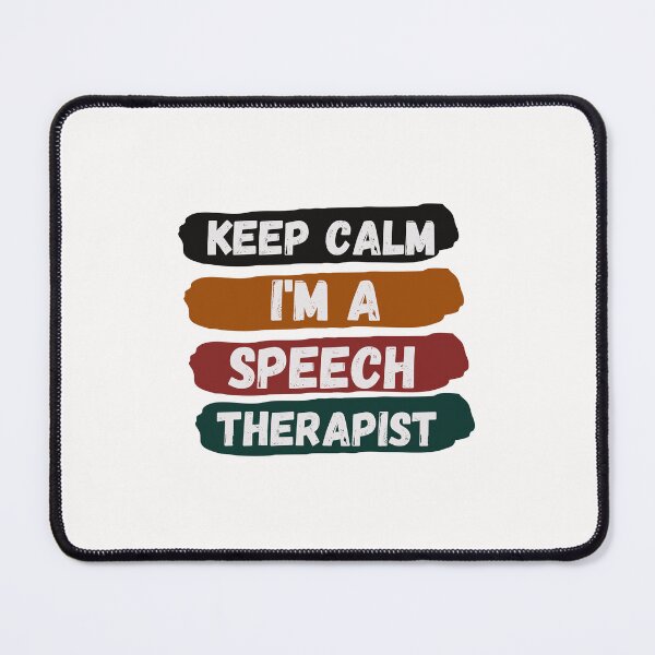 Item preview, Keep Calm Im A Speech Therapist Designs designed and sold by Manilyn0907.