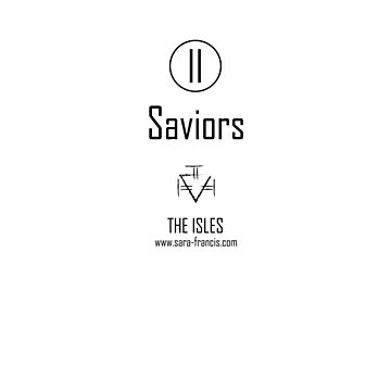 Artwork thumbnail, Saviors - Shirt by SaraFrancis
