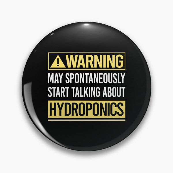 Item preview, Warning About Hydroponics Hydroponic designed and sold by WrightTrouble.