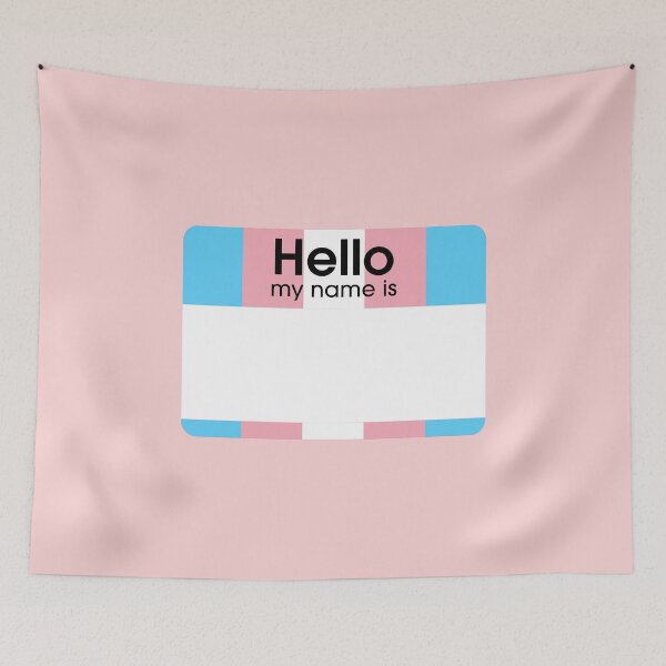 Item preview, Transgender Hello My Name Is BLANK Tag designed and sold by everything4eva.