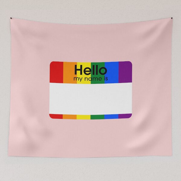 Item preview, Rainbow Pride Hello My Name Is BLANK Tag designed and sold by everything4eva.