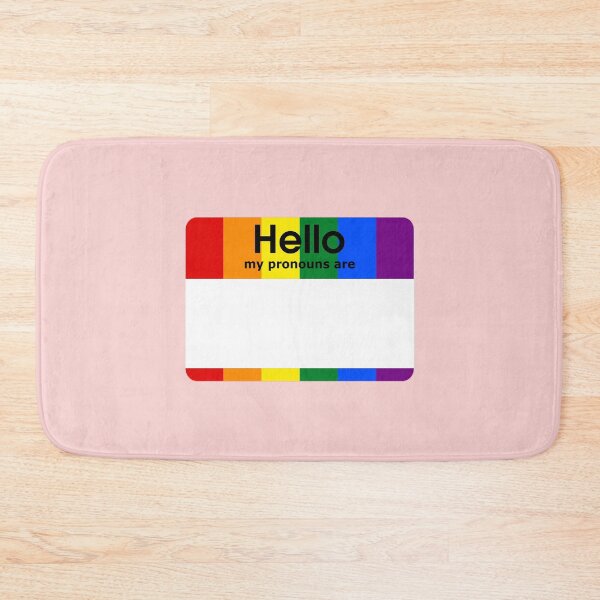 Item preview, Rainbow Pride Hello My Pronouns Are BLANK Tag designed and sold by everything4eva.