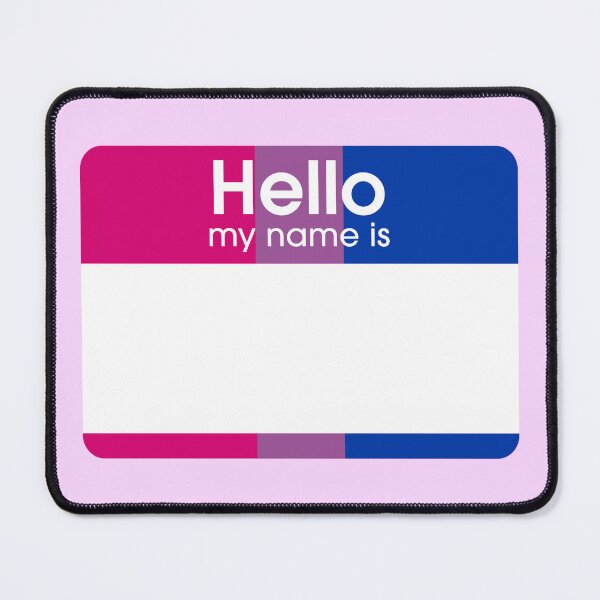 Item preview, Bisexual Hello My Name Is BLANK Tag designed and sold by everything4eva.