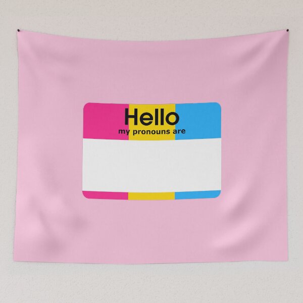 Item preview, Pansexual Hello My Pronouns Are BLANK Tag designed and sold by everything4eva.