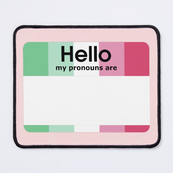 Item preview, Abrosexual Hello My Pronouns Are BLANK Tag designed and sold by everything4eva.
