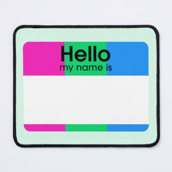 Item preview, Polysexual Hello My Name Is BLANK Tag designed and sold by everything4eva.