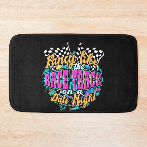 Item preview, Fancy Like The Race Track On A Date Night designed and sold by teedesign2015.