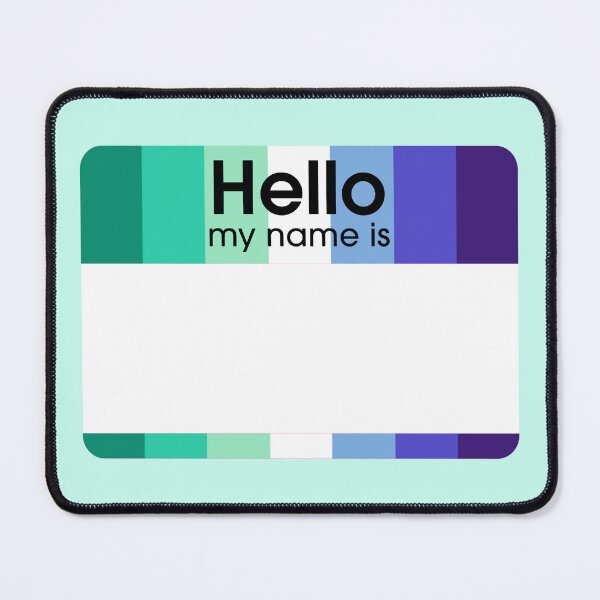 Item preview, Trans Inclusive Gay Mens Flag Hello My Name Is BLANK Tag designed and sold by everything4eva.