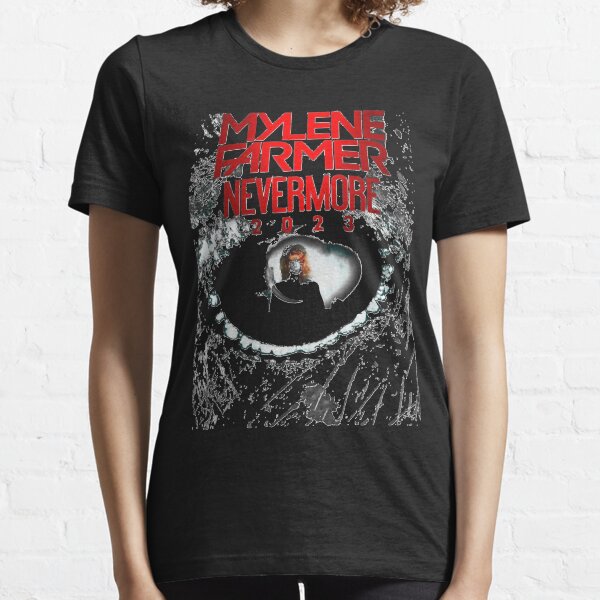 Mylène Farmer Nevermore, Mylène Farmer, Mylène Farmer 2023, Mylène Farmer 2022 T-shirt classique T-shirt essentiel