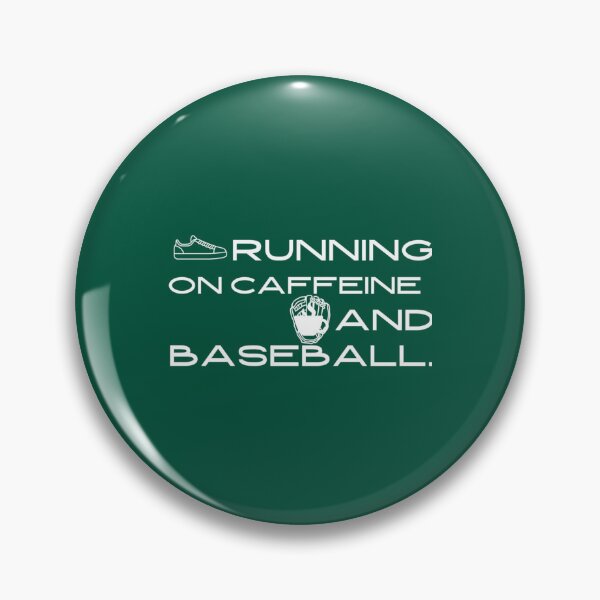 Item preview, Baseball, Coffee, Running on Caffeine and Baseball   designed and sold by RaiAhalyas.