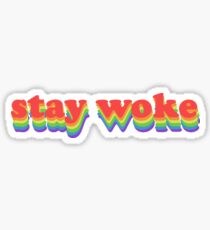 Stay Woke Sticker