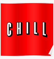 Netflix and Chill - Chill Parody Logo Poster