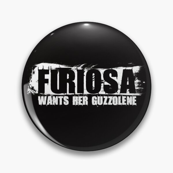Item preview, MAD MAX Inspired Furiosa wants her Guzzolene designed and sold by GTOclothing.