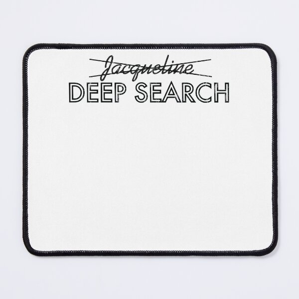 Item preview, Deep Search designed and sold by PorshaLloyd.