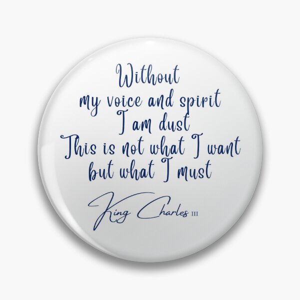 Item preview, Quote of king Charles III designed and sold by Pride-Casuals.