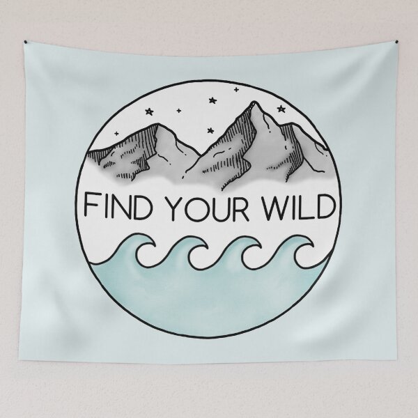Item preview, Find Your Wild designed and sold by Moxie Graphics.