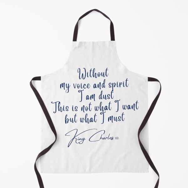 Item preview, Quote of king Charles III designed and sold by Pride-Casuals.