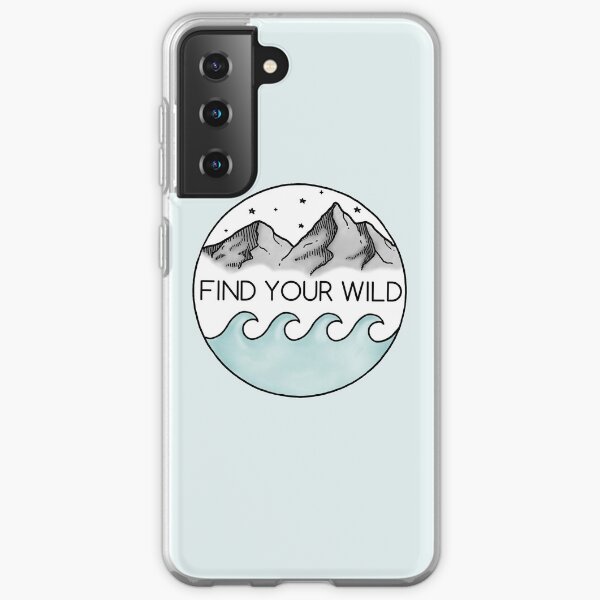 Find Your Wild Samsung Galaxy Soft Case