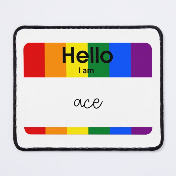 Item preview, Hello I am Ace PRIDE Name Tag designed and sold by everything4eva.