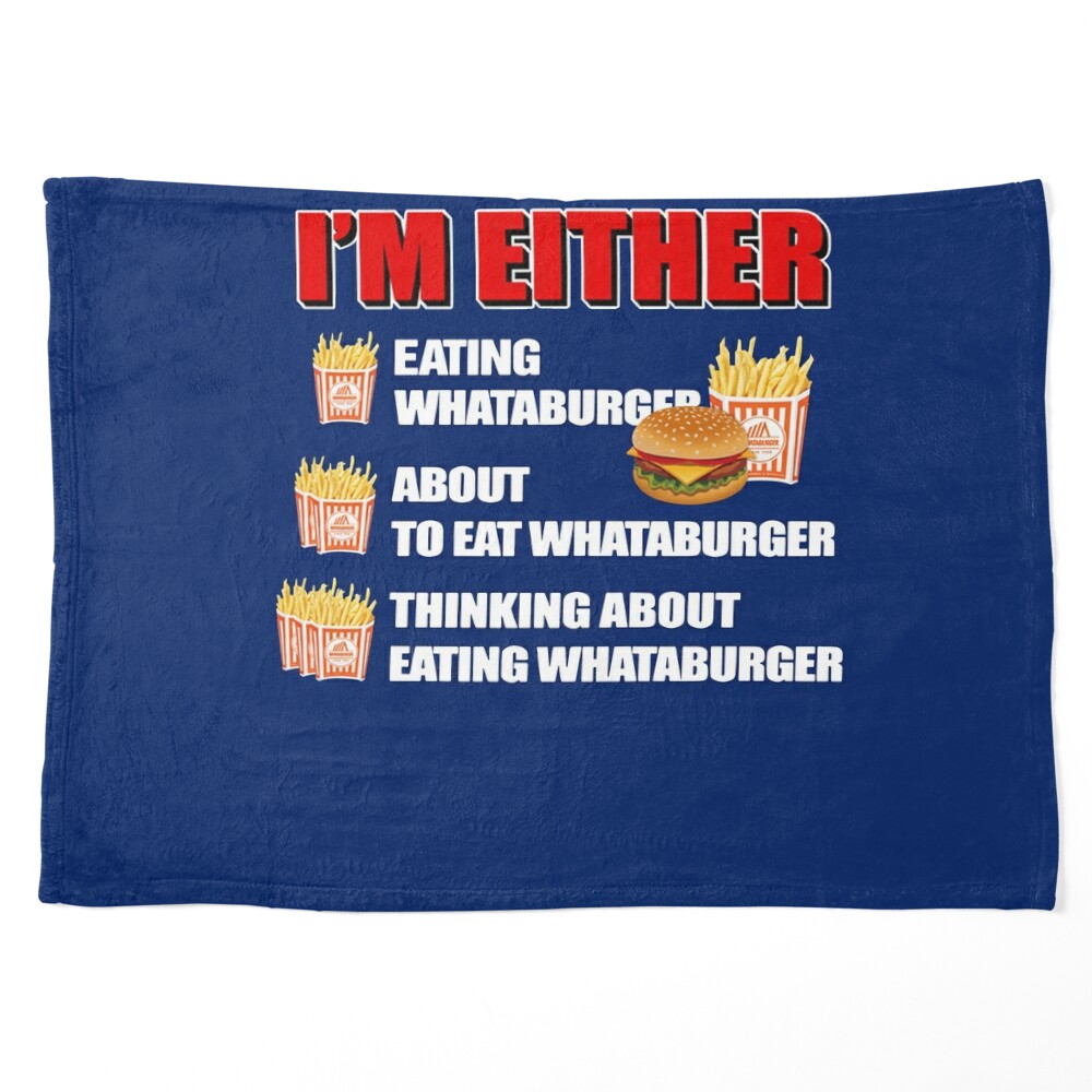 I Am Either Eating Whataburger About To Eat Whataburger Funny Cute Gift  cut Poster for Sale by sklarbivans