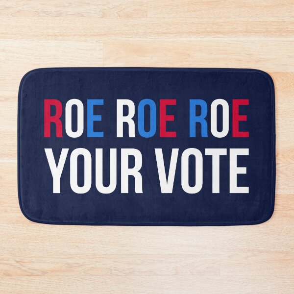 Item preview, Roe Your Vote II designed and sold by Lemon Pepper.
