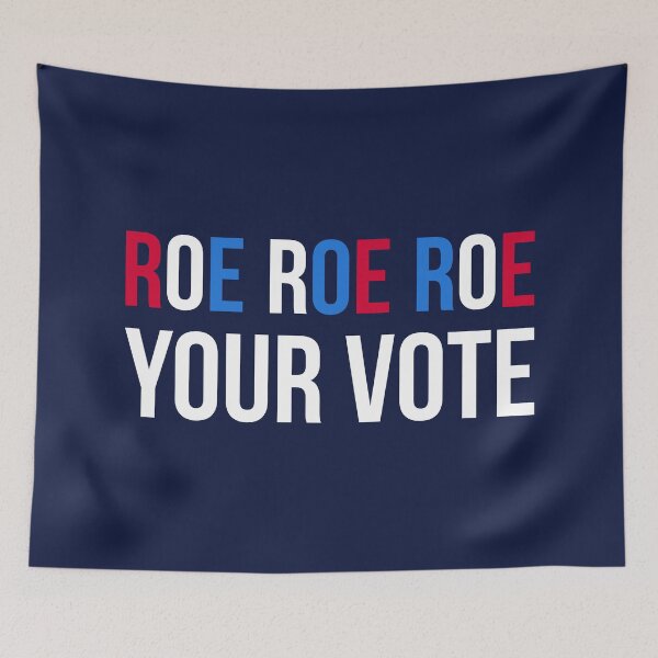 Item preview, Roe Your Vote II designed and sold by Lemon Pepper.