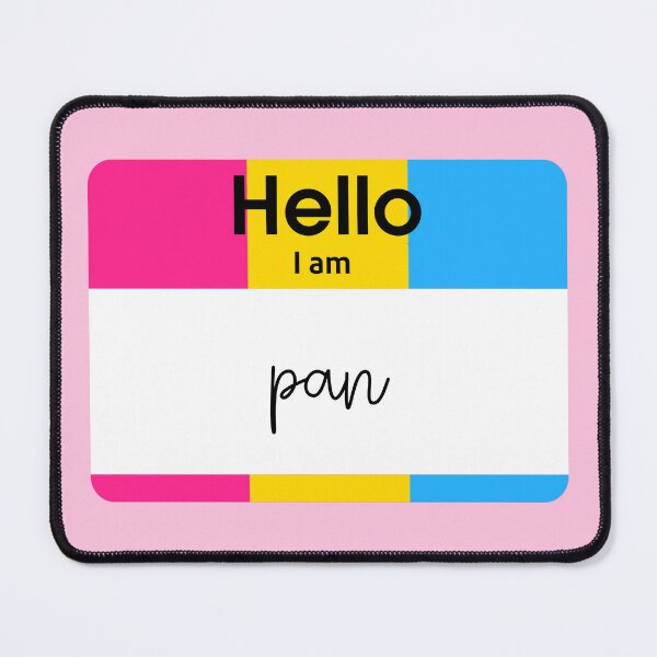 Item preview, Hello I Am Pan PRIDE Name Tag designed and sold by everything4eva.