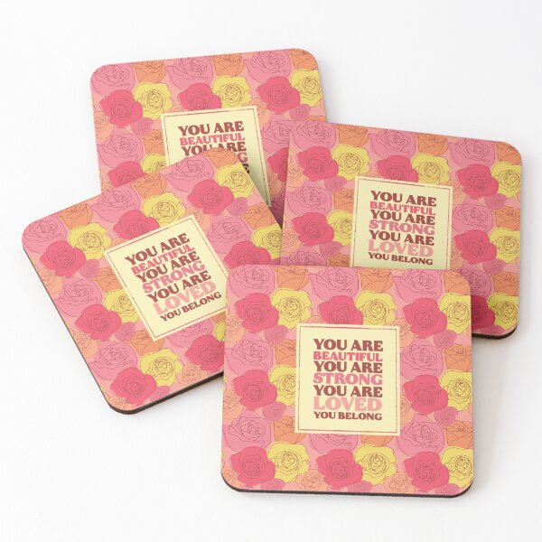 Item preview, You Are Beautiful You Are Strong You Are Loved You Belong designed and sold by Asfandyar Qadri.