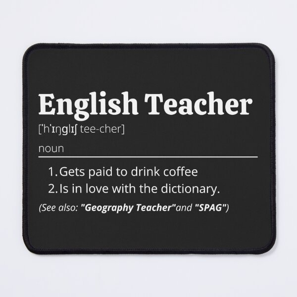 Item preview, English Teacher Definition designed and sold by Creatoe.