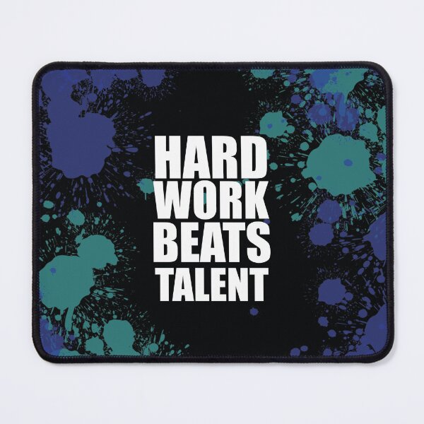 Item preview, Hard Work Beats Talent designed and sold by Asfandyar Qadri.